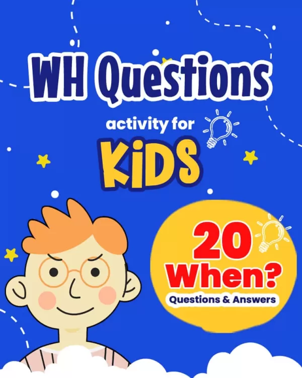WH Questions - 20 When Printable Flashcards for Kids